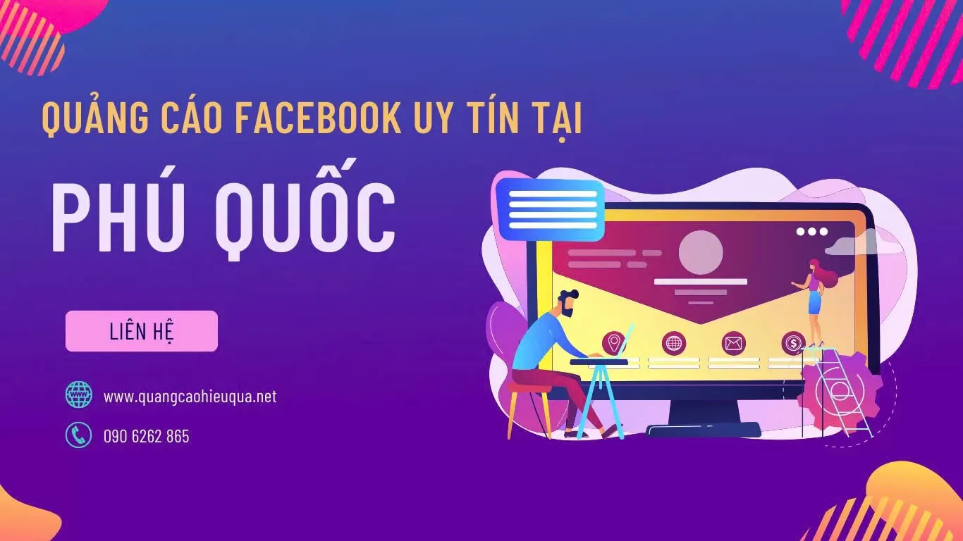 Dịch vụ quảng cáo facebook uy tín tại Phú Quốc