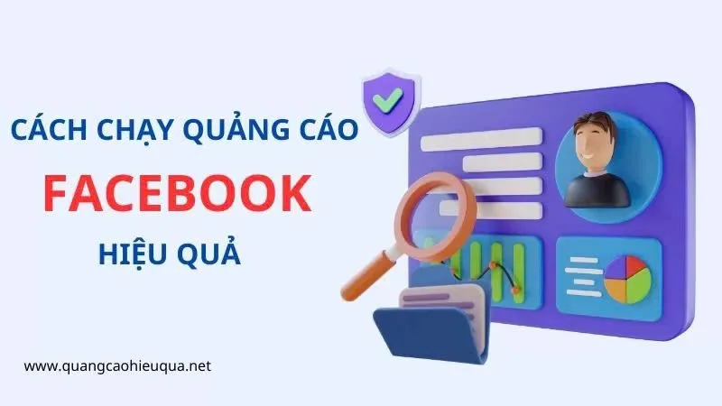 Cách chạy quảng cáo Facebook hiệu quả