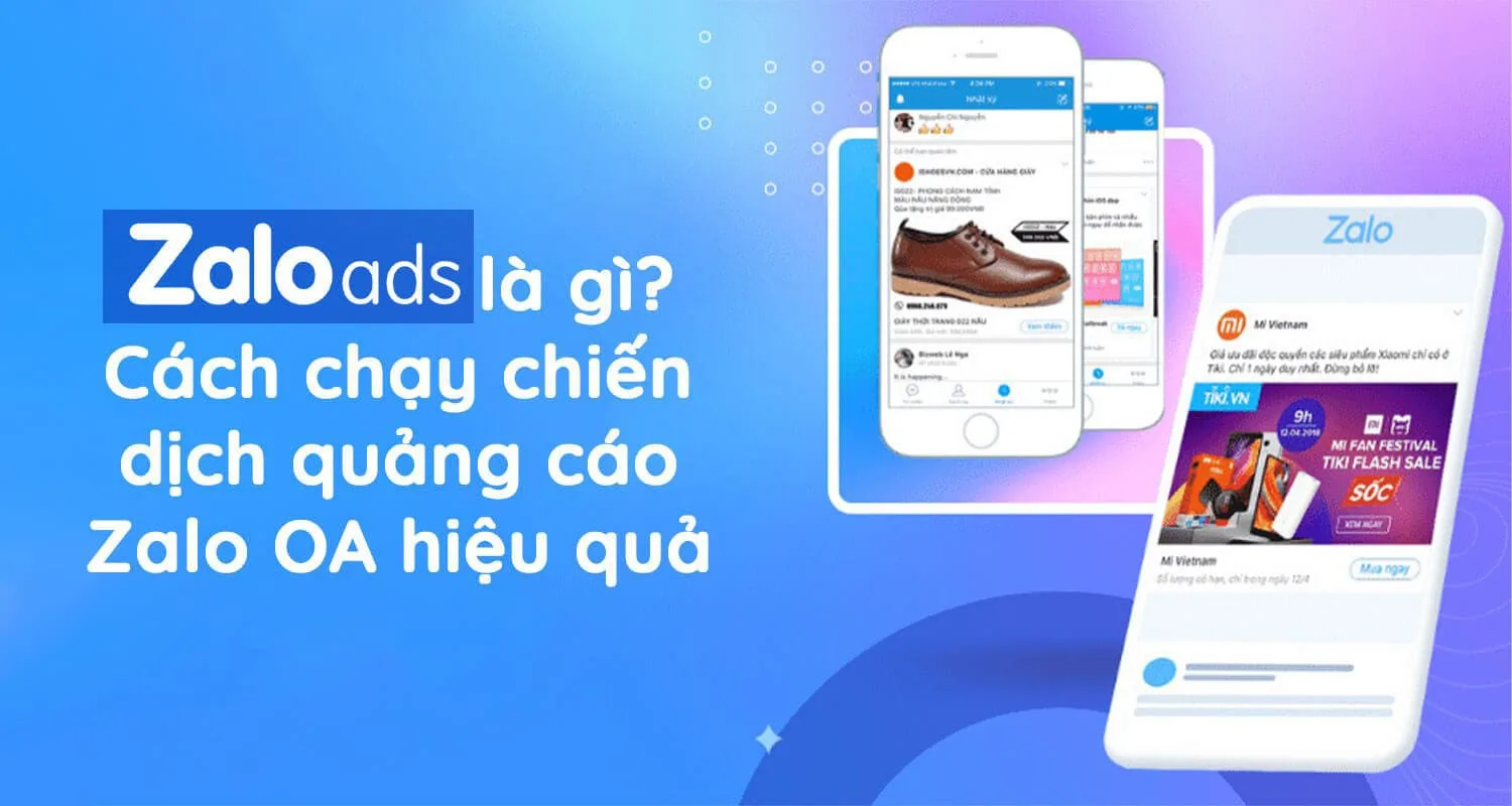 Cách Chạy Quảng Cáo Zalo Hiệu Quả