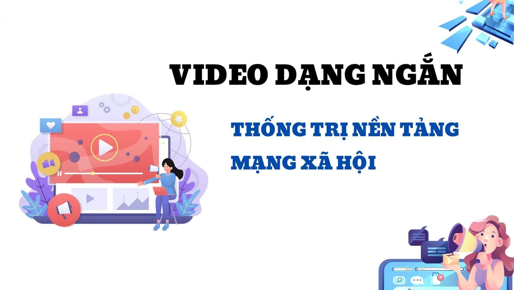 Quảng Cáo Video Dạng Ngắn Tiếp Tục Thống Trị