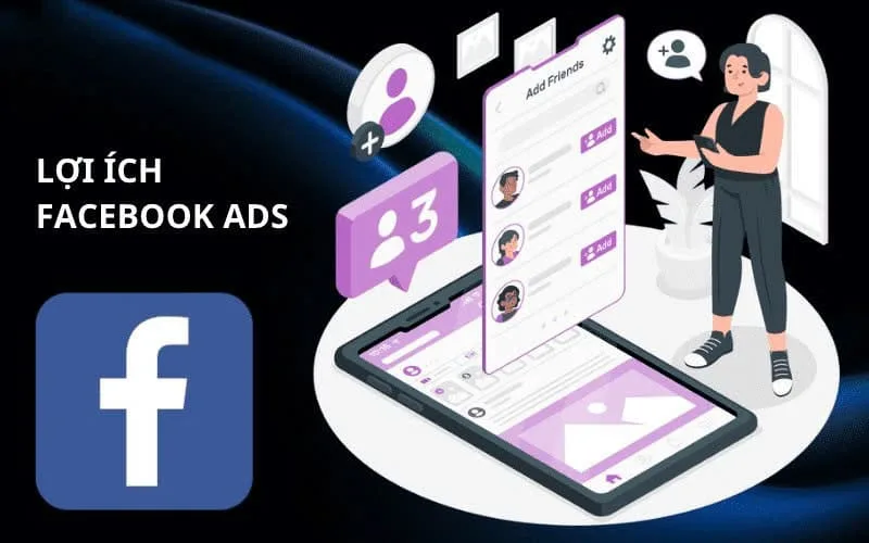 Lợi ích khi sử dụng dịch vụ quảng cáo Facebook trực tuyến uy tín