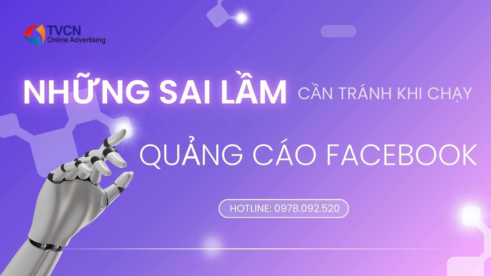 Những sai lầm cần tránh khi chạy quảng cáo Facebook dịp cuối năm 2025