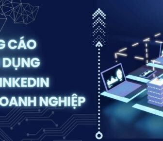 Quảng cáo tuyển dụng trên LinkedIn dành cho doanh nghiệp