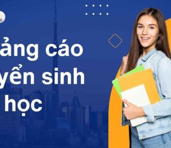 Quảng cáo tuyển sinh du học: Giảm chi phí, tăng chuyển đổi vượt trội