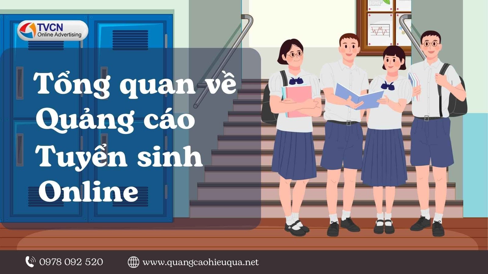 Chạy Quảng Cáo Tuyển Sinh Online Cho Trường Học, Trung Tâm Du Học 2 Tổng quan về chạy quảng cáo tuyển sinh online