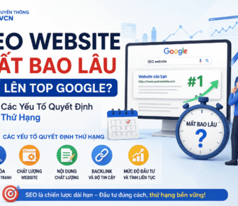 SEO Website Mất Bao Lâu Để Lên Top Google?